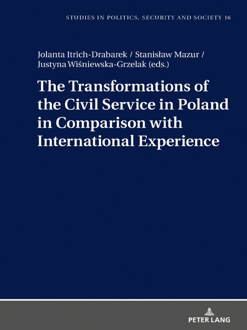 Title details for The Transformations of the Civil Service in Poland in Comparison with International Experience by Stanisław Sulowski - Available